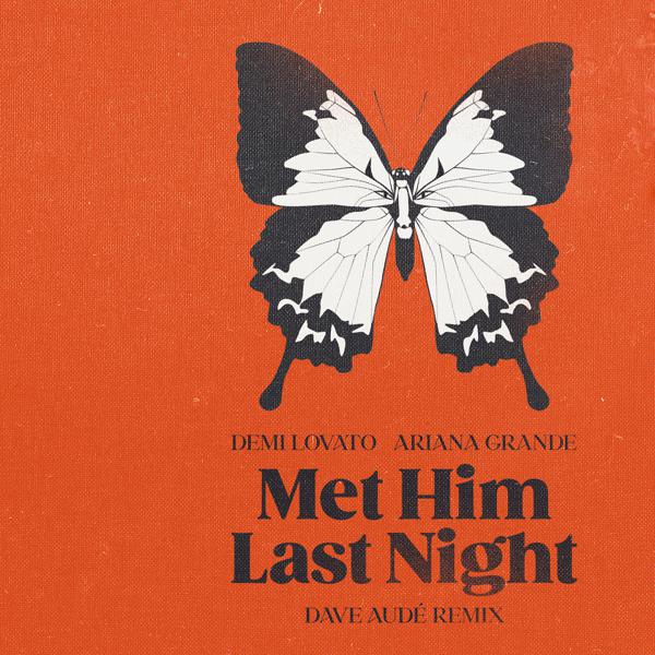 Demi Lovato, Ariana Grande - Met Him Last Night (Dave Audé Remix) mp3