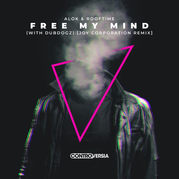 Alok, Rooftime, Dubdogz - Free My Mind (with DubDogz) [Joy Corporation Remix] mp3