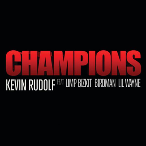 Kevin Rudolf, Limp Bizkit, Birdman, Lil Wayne - Champions - Edited mp3