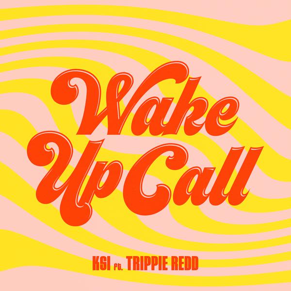 K SI, Trippie Redd - Wake Up Call (feat. Trippie Redd) mp3