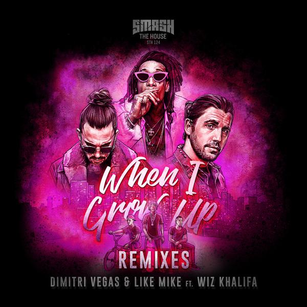 Dimitri Vegas & Like Mike, Wiz Khalifa - When I Grow Up  (Keanu Silva Remix) mp3