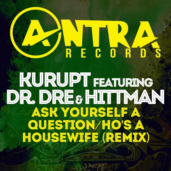 Kurupt, Dr. Dre - Ask Yourself a Question (Radio Edit) mp3