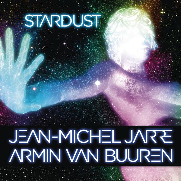 Jean Michel Jarre, Armin Van Buuren - Stardust mp3