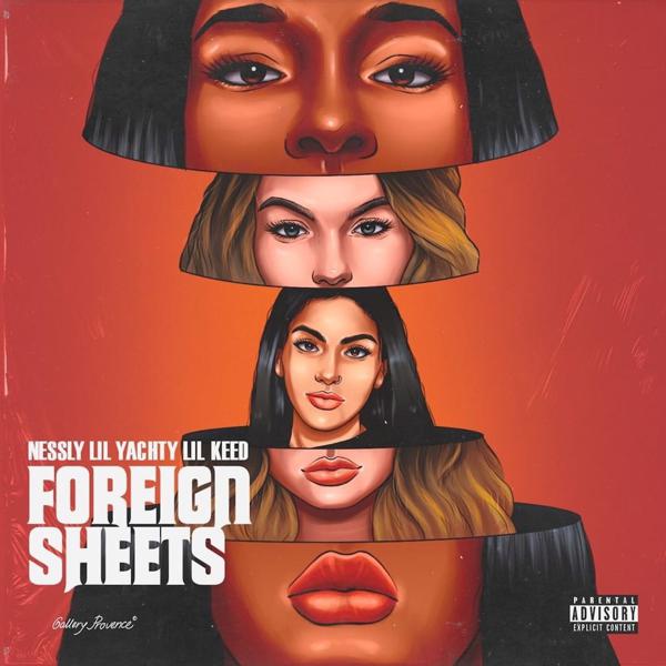 Nessly, Lil keed, Lil Yachty - Foreign Sheets (feat. Lil Keed & Lil Yachty) mp3