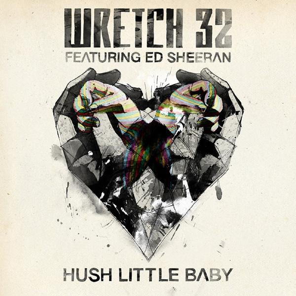 Wretch 32, Ed Sheeran - Hush Little Baby (Fred V & Grafix Remix) mp3