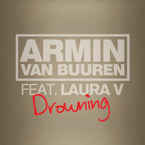 Armin Van Buuren feat. Laura V - Drowning (Radio Edit) mp3