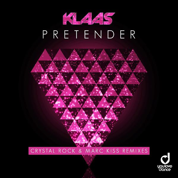 Klaas - Pretender (Crystal Rock & Marc Kiss Remix Edit) mp3