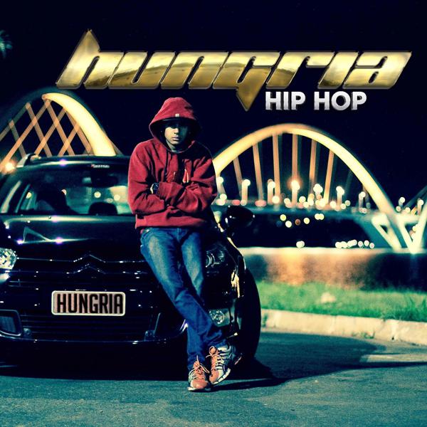 Hungria Hip Hop songs listen or download mp3