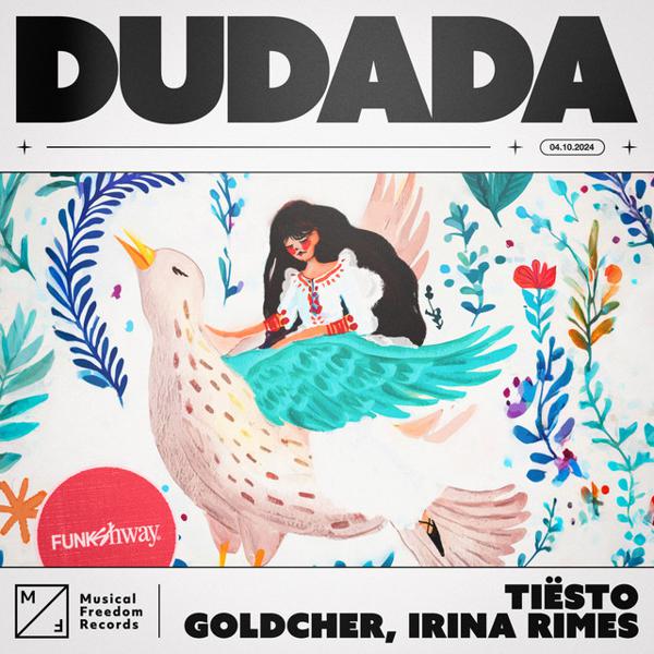 Tiësto, Irina Rimes, Goldcher - Dudada mp3