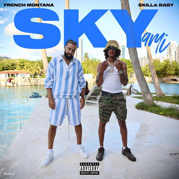 French Montana, Skilla Baby - Skyami mp3