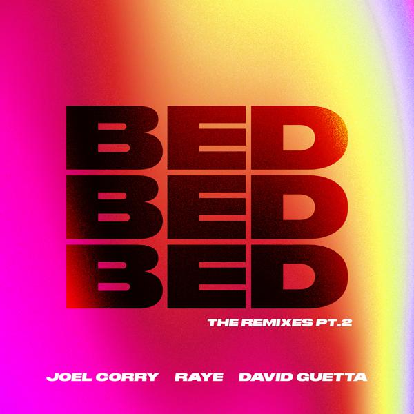 Joel Corry, RAYE, David Guetta - BED (The Stickmen Remix) mp3