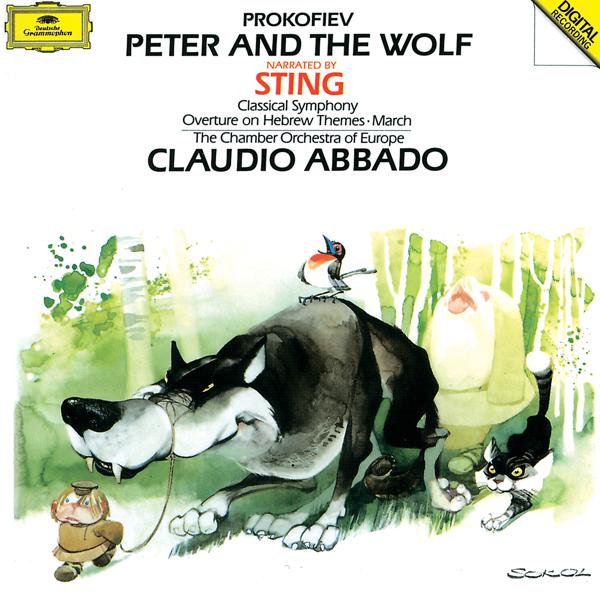 Sting, Chamber Orchestra of Europe, Claudio Abbado - Prokofiev: Peter and the wolf, Op. 67 - Narration in English, Text adapted by Sting - “Just Then A Duck Came Waddling Round” L’istesso Tempo mp3