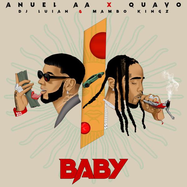 Anuel Aa, Quavo, Mambo Kigs - Baby mp3