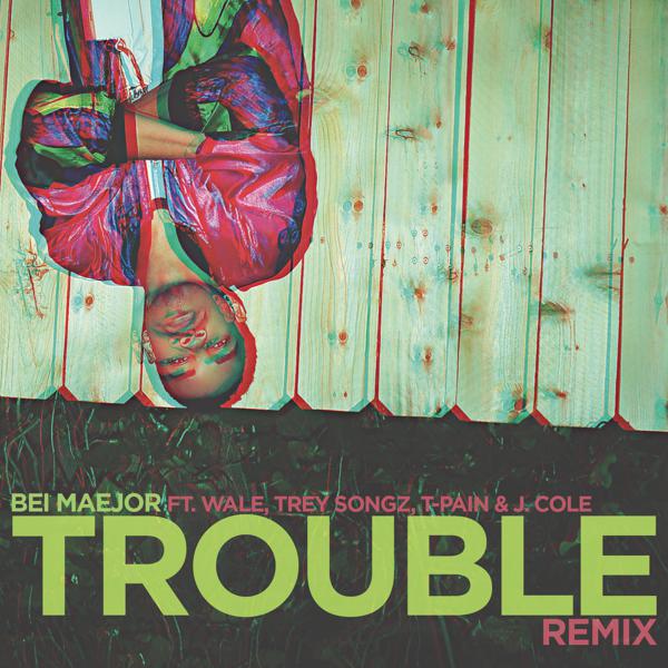 Maejor, Wale, Trey Songz, T-Pain, J. Cole, DJ Bay Bay - Trouble Remix (Clean Version) mp3