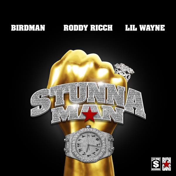 Birdman, Roddy Ricch, Lil Wayne - STUNNAMAN mp3