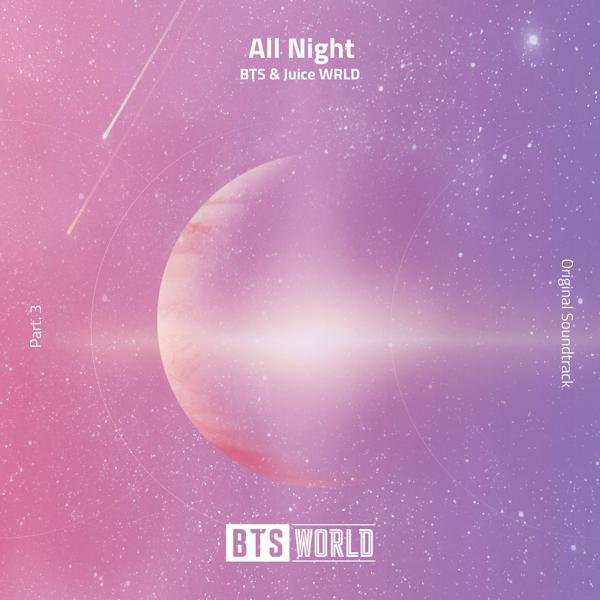 BTS, Juice WRLD - All Night (BTS World Original Soundtrack) [Pt. 3] mp3