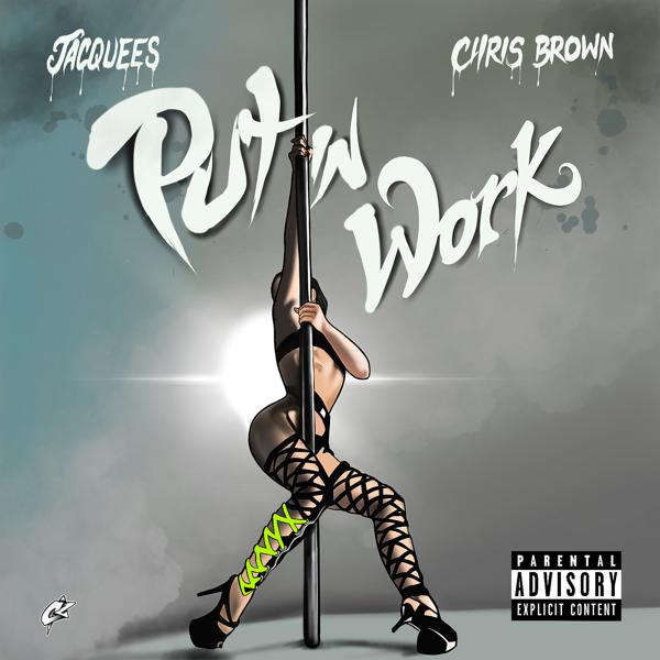 Jacquees, Chris Brown - Put In Work mp3