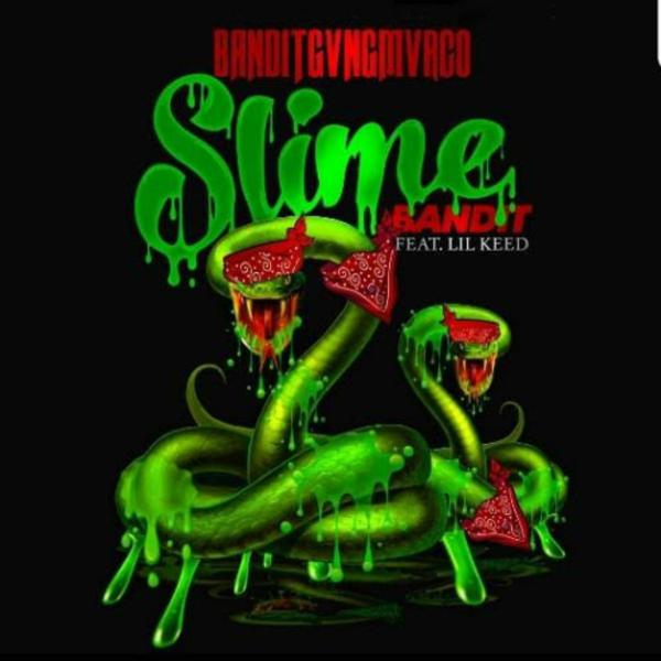 Banditgang Marco, Lil keed - Slime Bandit mp3