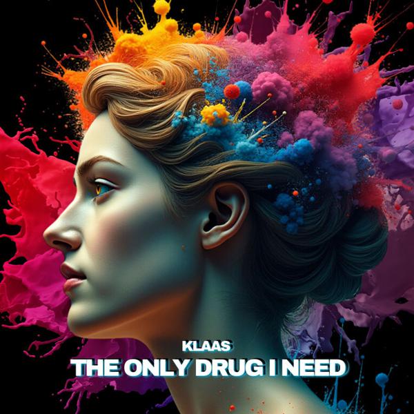 Klaas - The Only Drug I Need mp3