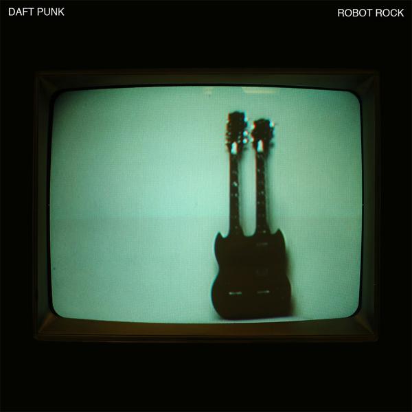 Daft Punk - Robot Rock (Edit) mp3