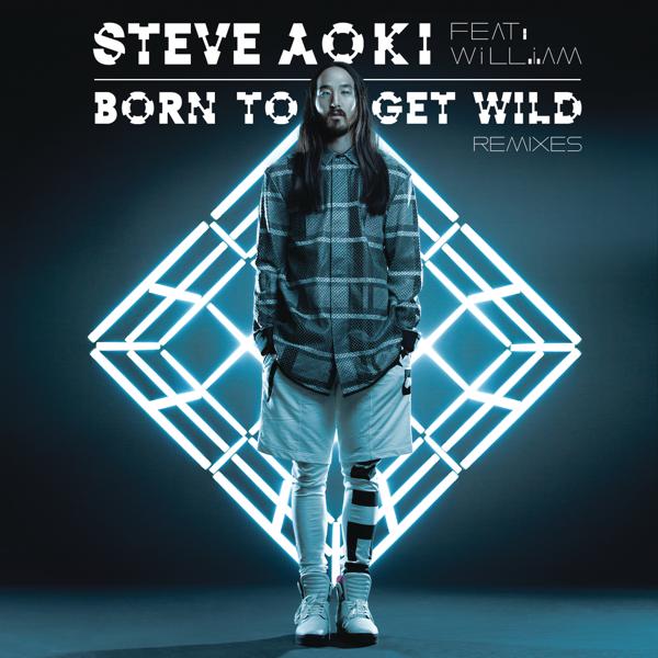 Steve Aoki, will.i.am - Born to Get Wild (Bare Remix) mp3