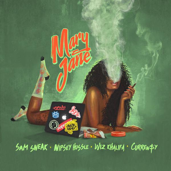 Sam Sneak, Curren$y, Nipsey Hussle, Wiz Khalifa - Mary Jane (feat. Wiz Khalifa, Nipsey Hussle & Curren$y) mp3