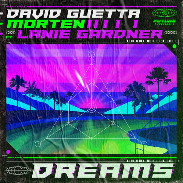 David Guetta, Morten, Lanie Gardner - Dreams (feat. Lanie Gardner) [Extended] mp3