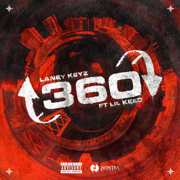 Laney Keyz, Lil keed - 360 (feat. Lil Keed) mp3