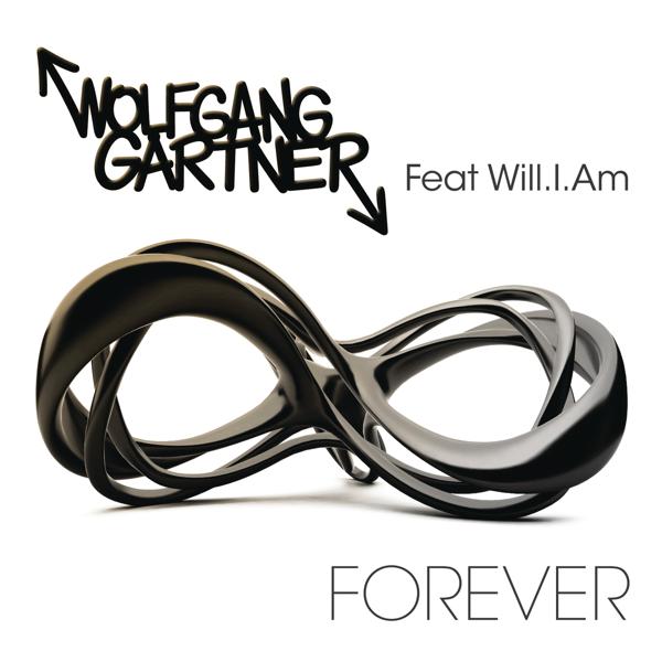 Wolfgang Gartner, will.i.am - Forever (Extended) mp3