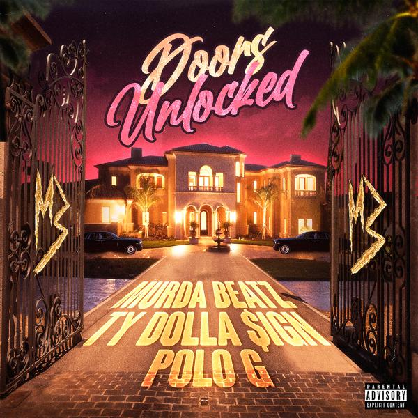 Murda Beatz, Ty Dolla $ign, Polo G - DOORS UNLOCKED mp3