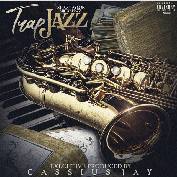 Cassius Jay, Trap Jazz, Jeezy, Chief Keef - Trap Jazz (feat. Jeezy & Chief Keef) mp3