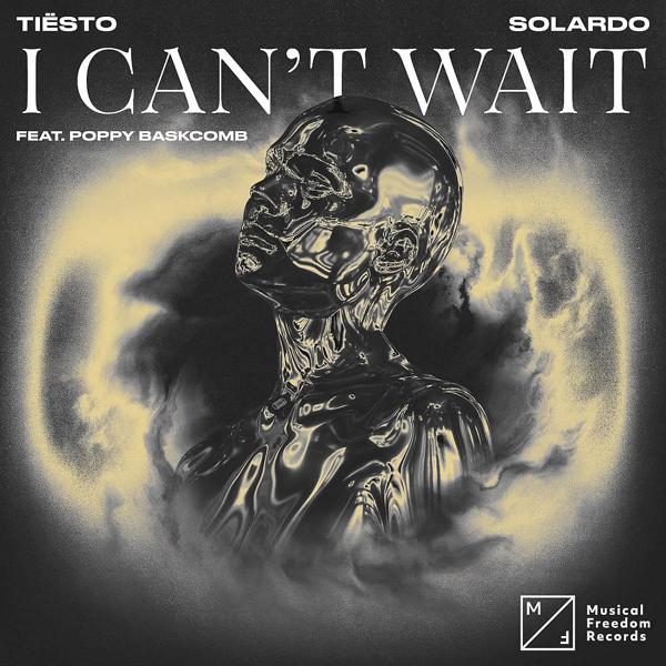 Tiësto feat Solardo, Poppy Baskcomb - I Can't Wait mp3