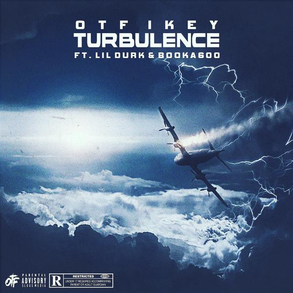 Otf Ikey, Lil Durk, Booka600 - Turbulence (feat. Lil Durk & Booka600) mp3