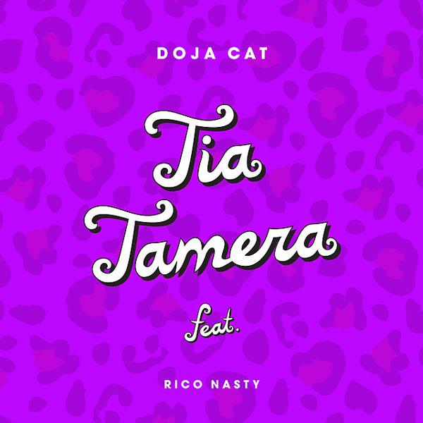 Doja Cat - Tia Tamera (feat. Rico Nasty) mp3