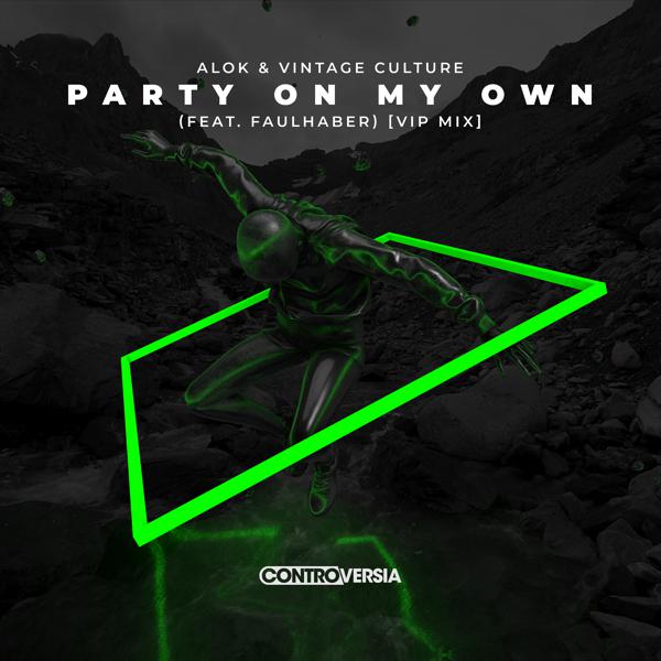 Alok, Vintage Culture, Faulhaber - Party On My Own (feat. FAULHABER) [VIP Mix] mp3