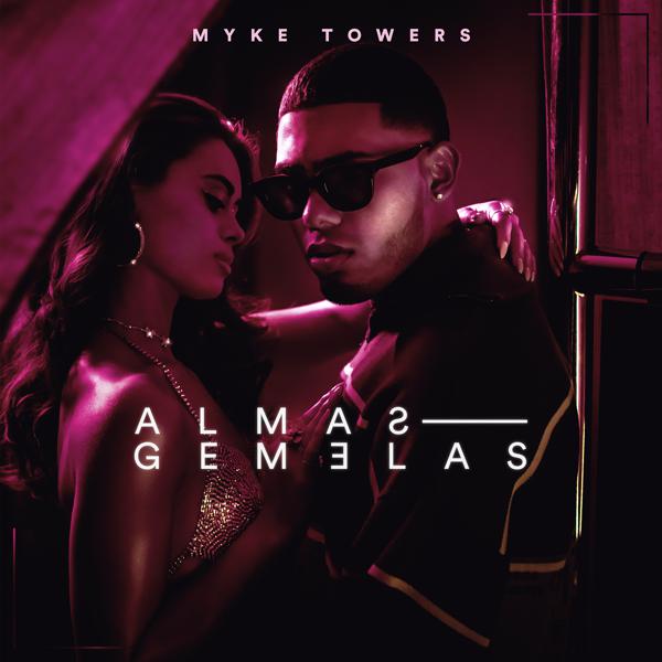 Myke Towers - ALMAS GEMELAS mp3