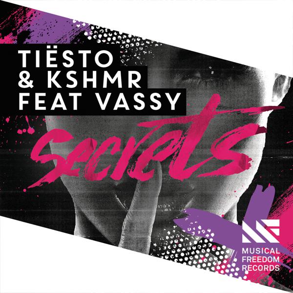 Tiësto, KSHMR, Vassy - Secrets (Radio Edit) mp3