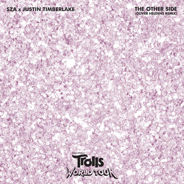 Sza, Justin Timberlake - The Other Side (from Trolls World Tour) (Oliver Heldens Remix) mp3