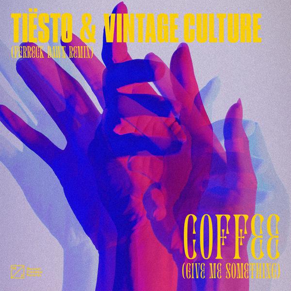 Tiësto, Vintage Culture - Coffee (Give Me Something) [Ferreck Dawn Remix] mp3