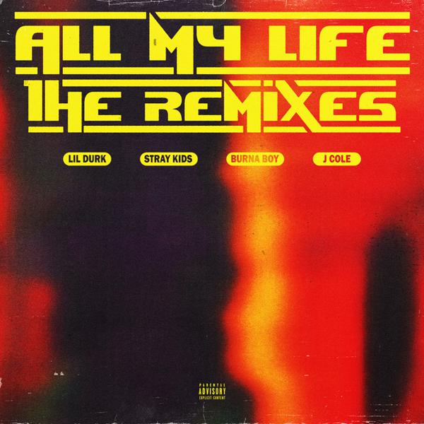 Lil Durk, Stray Kids - All My Life (Stray Kids Remix) - Stray Kids Explicit Stereo mp3