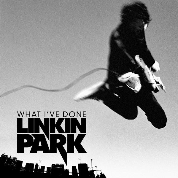 Linkin Park - What I've Done mp3