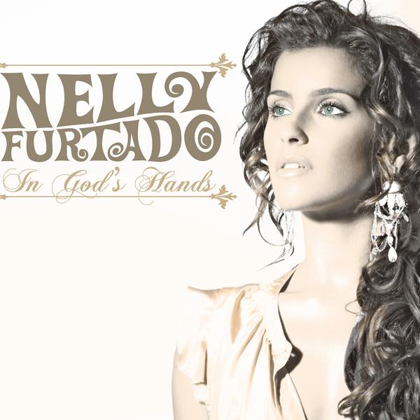 Nelly Furtado - In God's Hands (Loose: The Concert Live) mp3