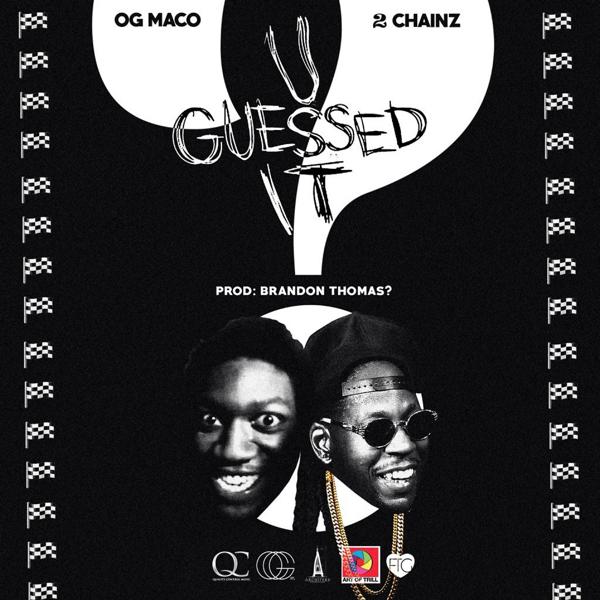 OG Maco, 2 Chainz - U Guessed It (feat. 2 Chainz) mp3