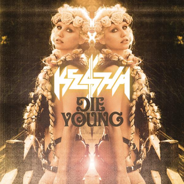 Ke$ha, Juicy J, Wiz Khalifa, Becky G - Die Young REMIX mp3