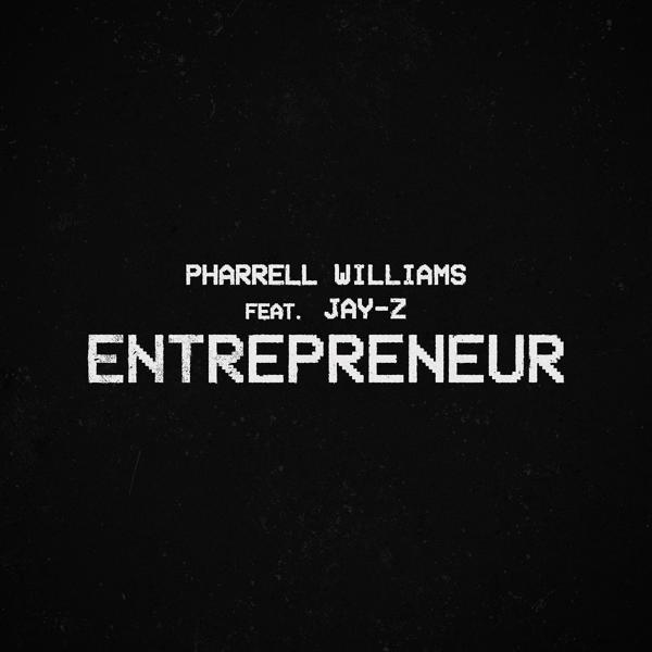 Pharrell, JAY-Z - Entrepreneur mp3