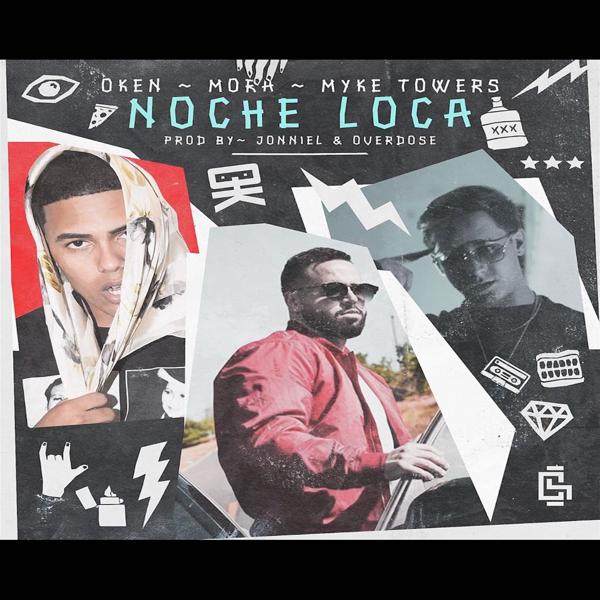 Oken, Myke Towers, M.O.R.A. - Noche Loca mp3