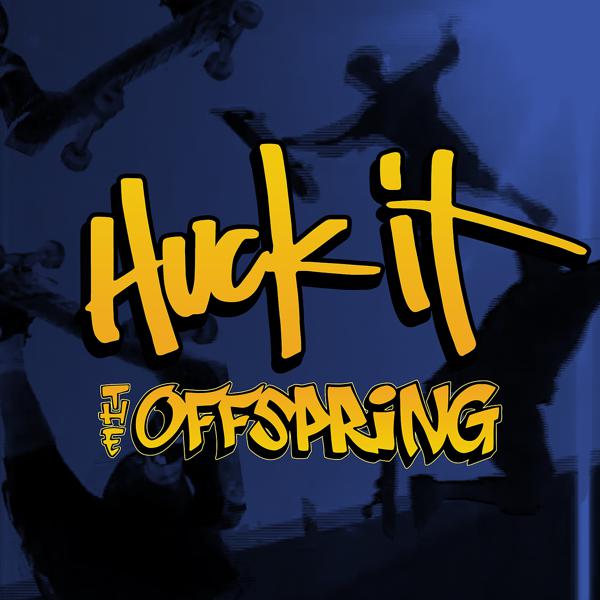 The Offspring - Huck It mp3