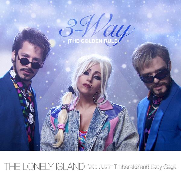 The Lonely Island, Justin Timberlake, Lady Gaga - 3-Way (The Golden Rule) (Edited Version) mp3