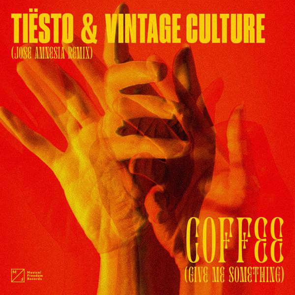 Tiësto, Vintage Culture - Coffee (Give Me Something) [Jose Amnesia Remix] mp3