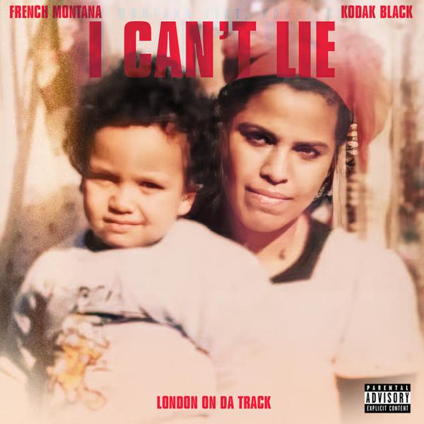 French Montana, Kodak Black, London On Da Track - I Can't Lie (with Kodak Black) - Sped Up mp3